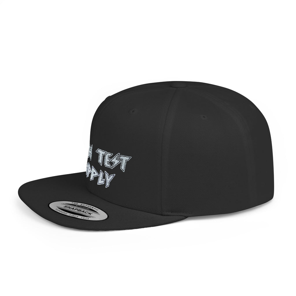 High Test Flat Bill Snapback