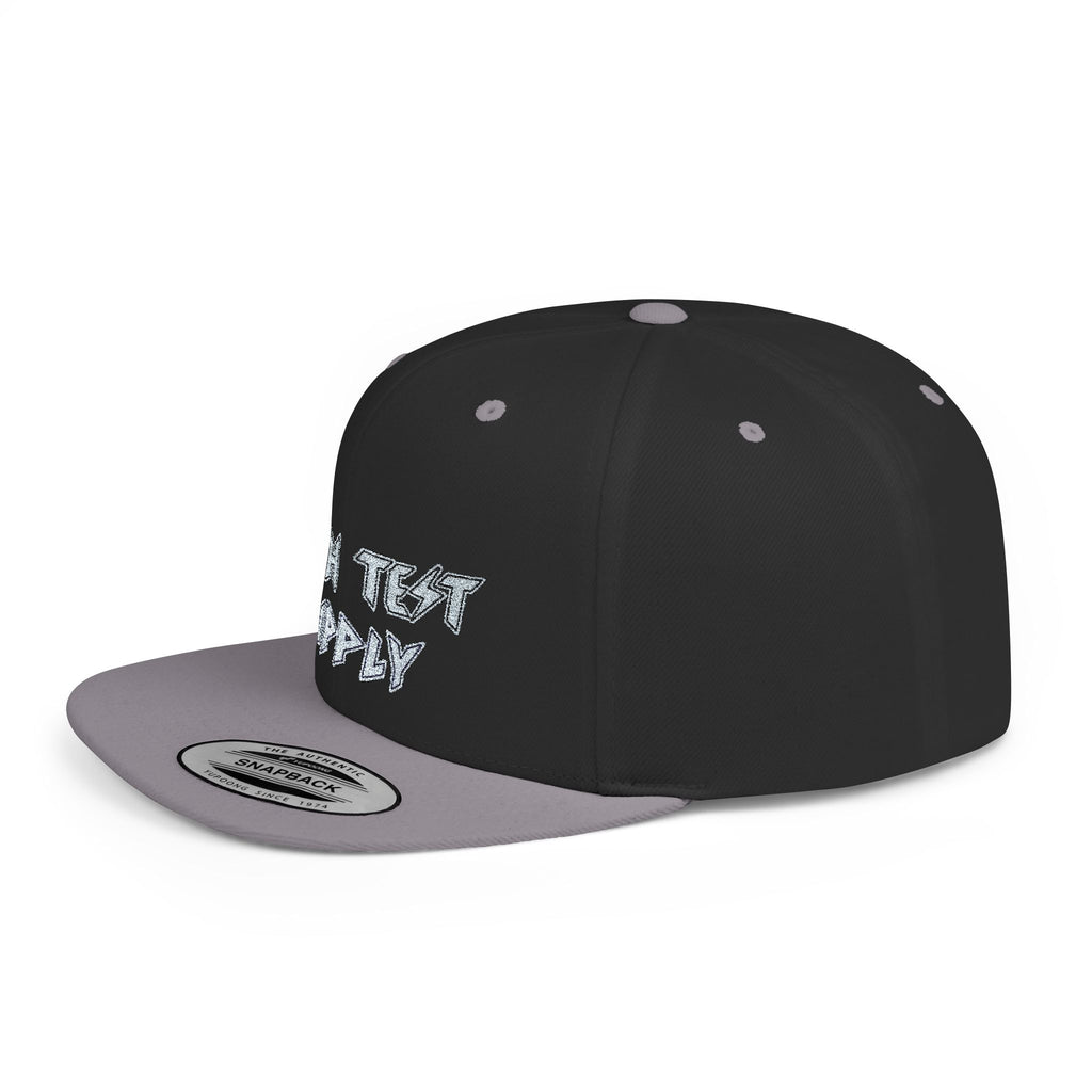 High Test Flat Bill Snapback